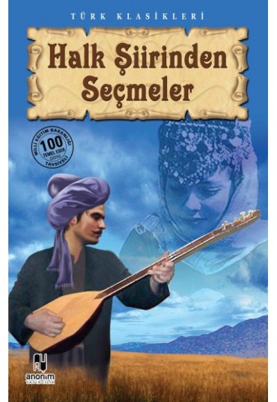 Halk Şiirinden Seçmeler