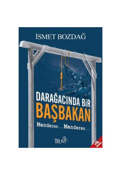 Darağacında Bir Başbakan: Menderes