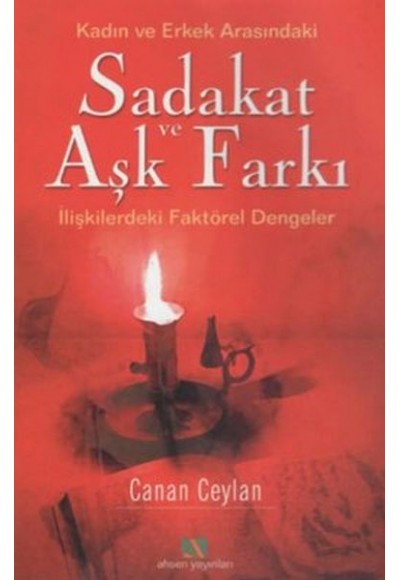 Sadakat ve Aşk Farkı