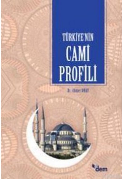 Türkiye'nin Cami Profili