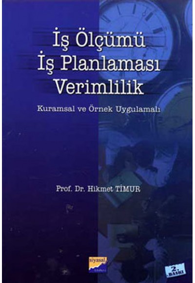 İş Ölçümü, İş Planlaması, Verimlilik