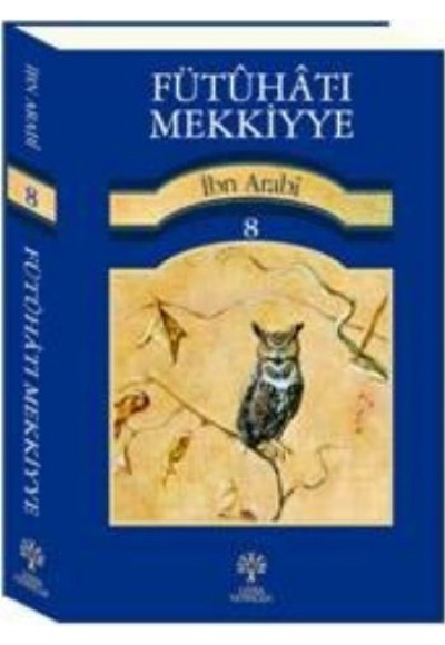 Fütuhat-ı Mekkiyye 8