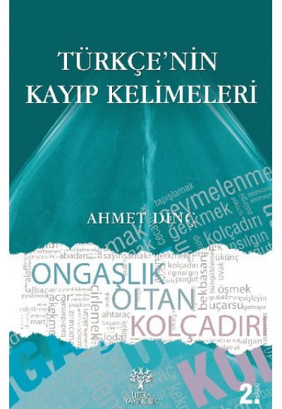 Türkçe'nin Kayıp Kelimeleri