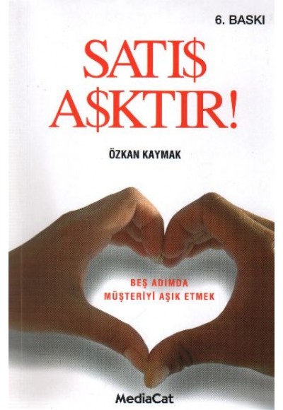 Satış Aşktır!