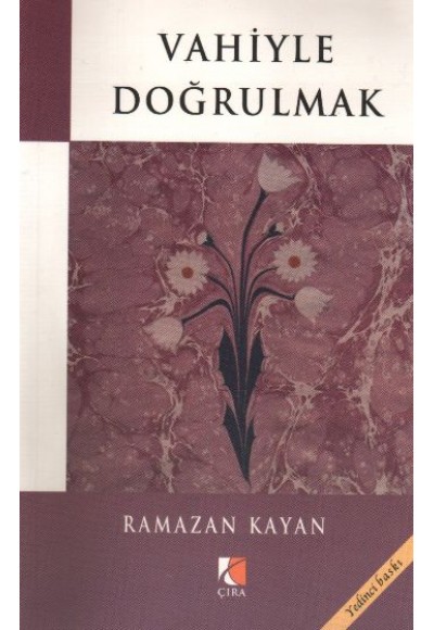 Vahiyle Doğrulmak