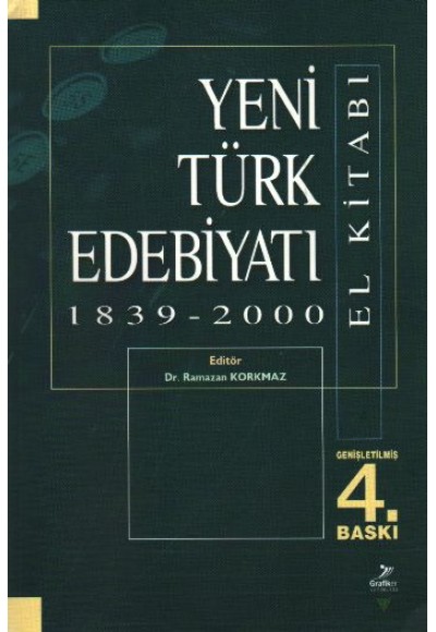 Yeni Türk Edebiyatı El Kitabı 1839-2000