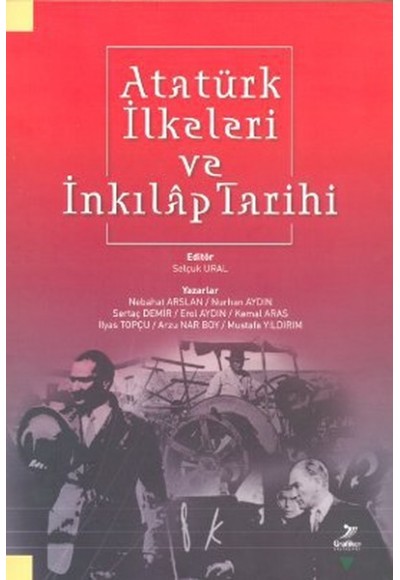 Atatürk İlkeleri ve İnkılap Tarihi