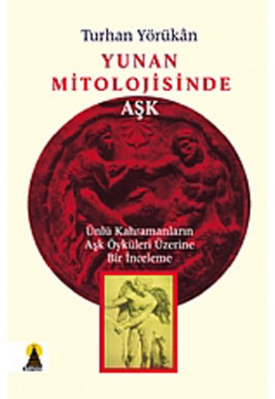Yunan Mitolojisinde Aşk