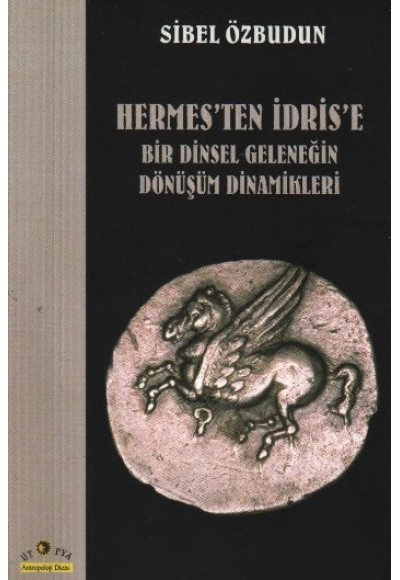 Hermes’ten İdris’e