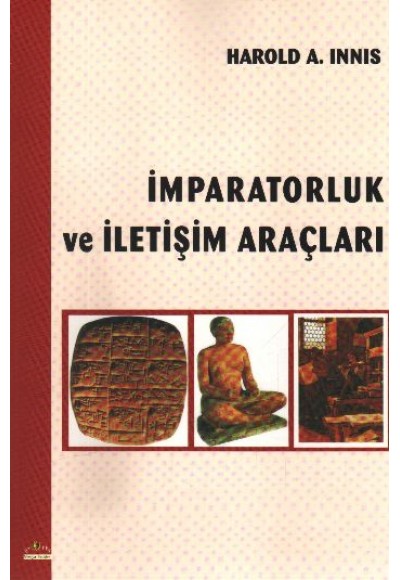 İmparatorluk ve İletişim Araçları