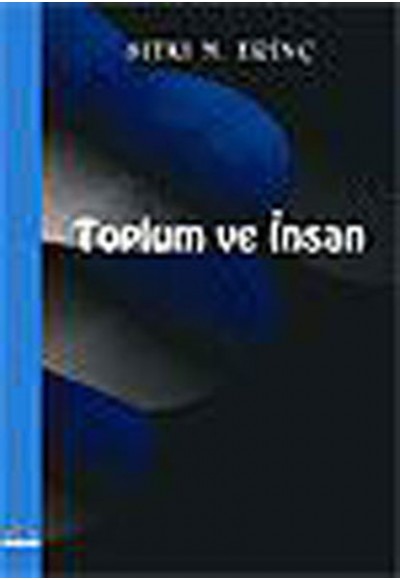 Toplum Ve İnsan