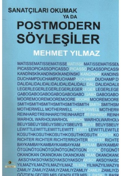 Sanatçıları Okumak ya da Postmodern Söyleşiler