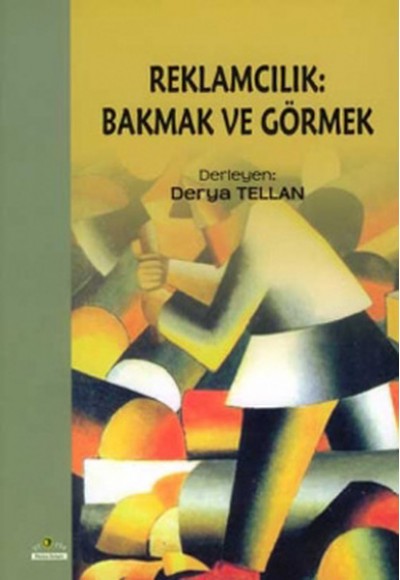 Reklamcılık - Bakmak ve Görmek