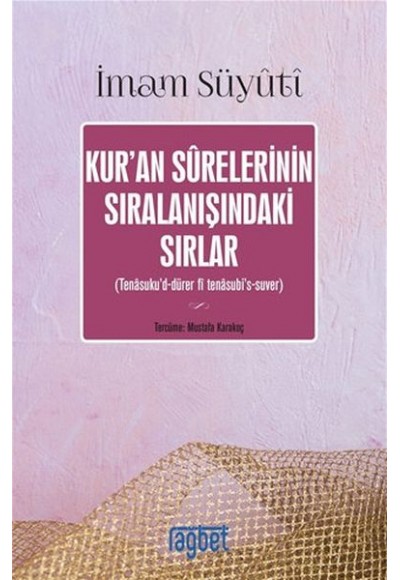 Kur'an Surelerinin Sıralanışındaki Sırlar