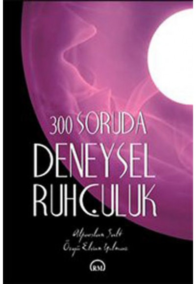 300 Soruda Deneysel Ruhculuk