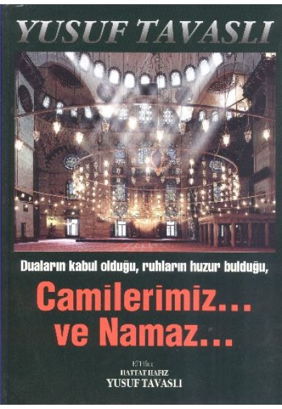 Camilerimiz... ve Namaz... (Ciltli) (KO3)