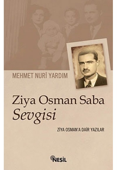 Ziya Osman Saba Sevgisi