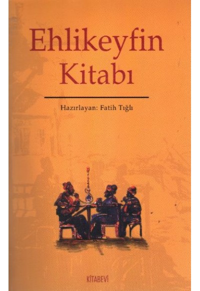 Ehlikeyfin Kitabı