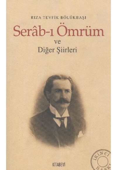 Serab-ı Ömrüm ve Diğer Şiirleri