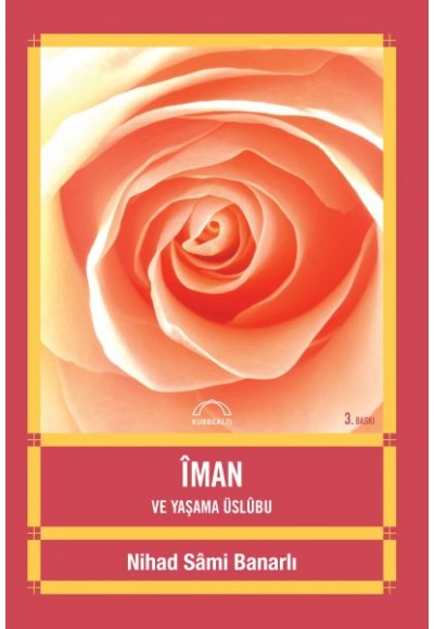 İman ve Yaşama Üslubu
