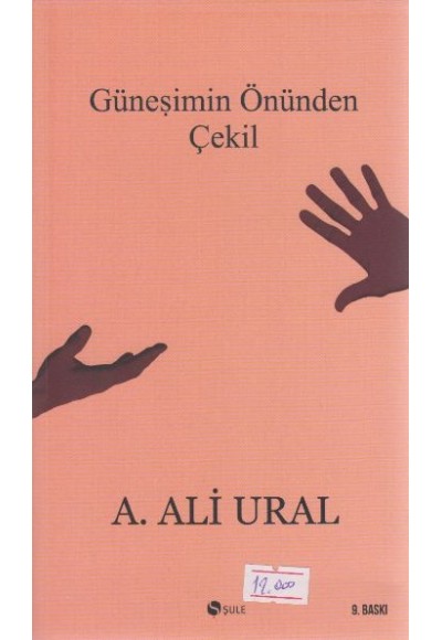 Güneşimin Önünden Çekil