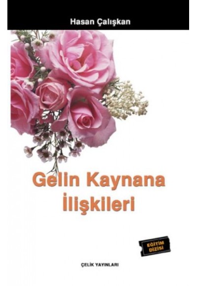 Gelin Kaynana İlişkileri