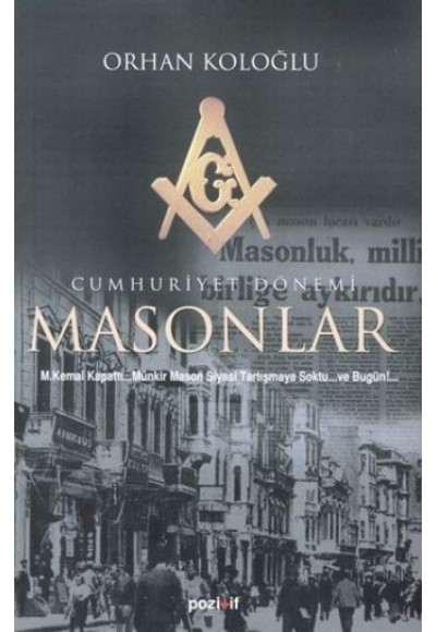Cumhuriyet Dönemi Masonlar