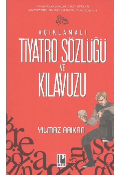 Açıklamalı Tiyatro Sözlüğü ve Kılavuzu