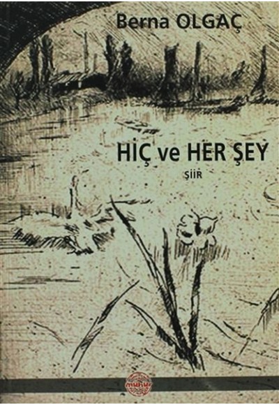 Hiç ve Her Şey