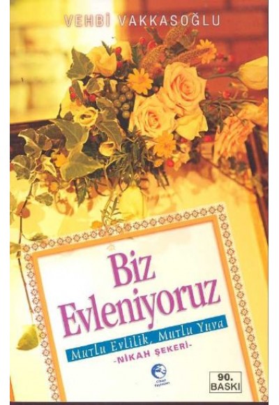 Biz Evleniyoruz