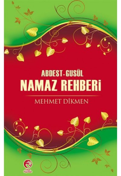 Abdest-Gusül Namaz Rehberi