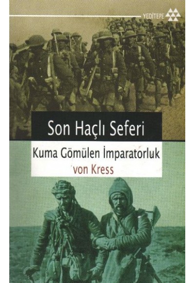 Son Haçlı Seferi - Kuma Gömülen İmparatorluk