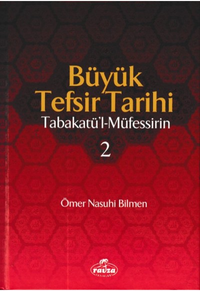 Büyük Tefsir Tarihi 2. Cilt