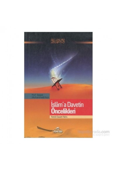 İslam'a Davetin Öncelikleri / Ferdi Davet Fıkhı