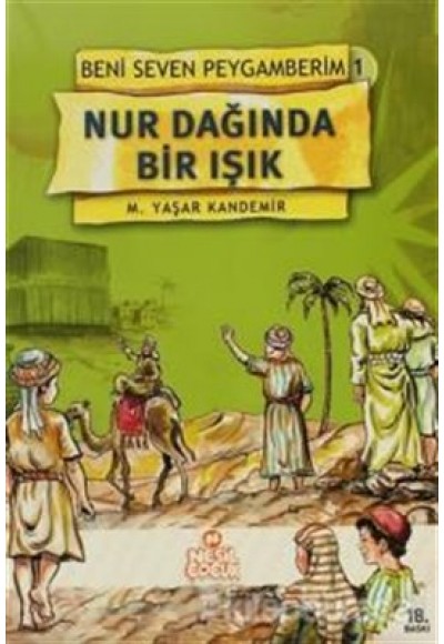 Nur Dağında Bir Işık / Beni Seven Peygamberim 1