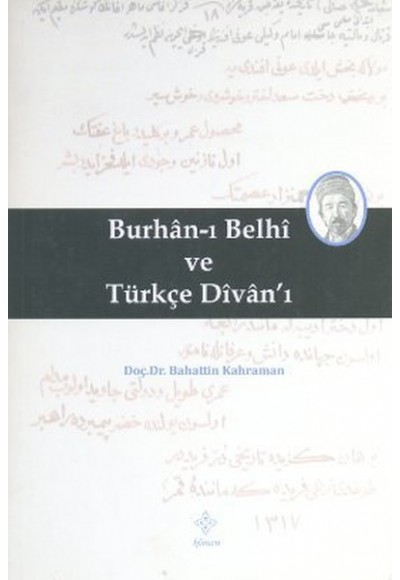 Burhan-ı Belhi ve Türkçe Divanı