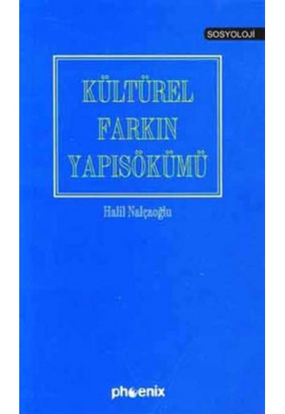 Kültürel Farkın Yapısökümü