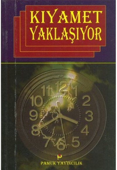 Kıyamet Yaklaşıyor / Kıyamet-006