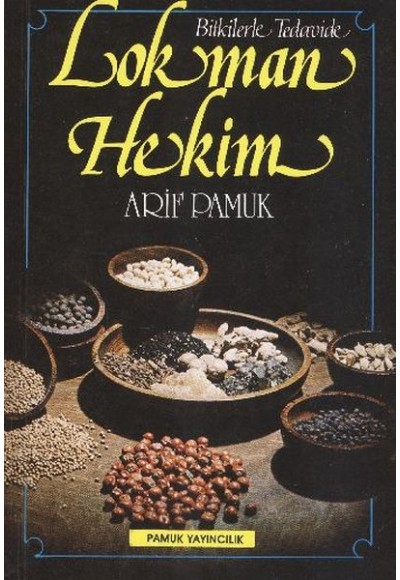 Bitkilerle Tedavide Lokman Hekim