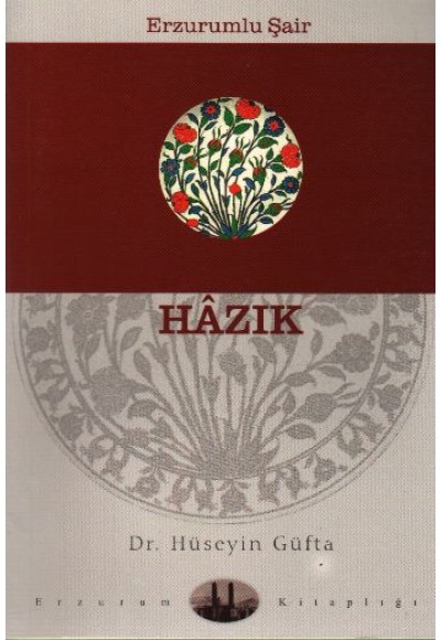 Erzurumlu Şair Hâzık