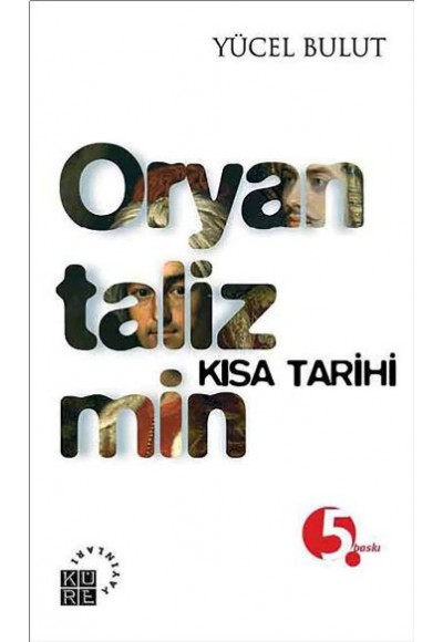 Oryantalizmin Kısa Tarihi