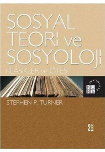 Sosyal Teori Ve Sosyoloji