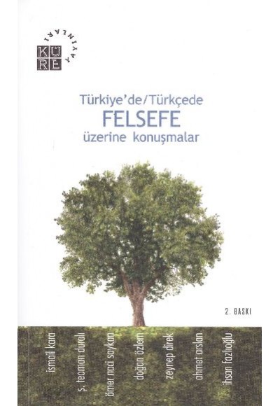 Türkiye’de-Türkçede Felsefe Üzerine Konuşmalar
