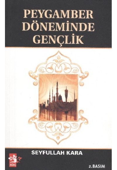 Peygamber Döneminde Gençlik