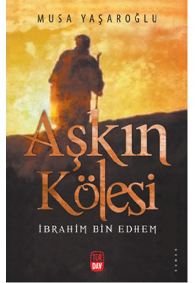 Aşkın Kölesi