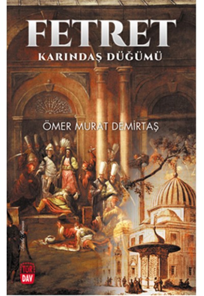 Fetret - Karındaş Düğümü