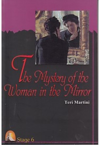 The Mystery of The Woman in The Mirror - Stage 6