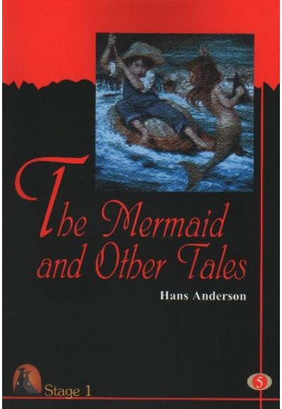The Mermaid and Other Tales - Stage 1