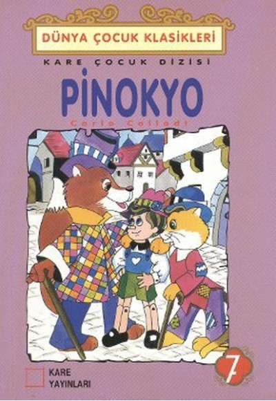 Çocuk Klasikleri 07 - Pinokyo