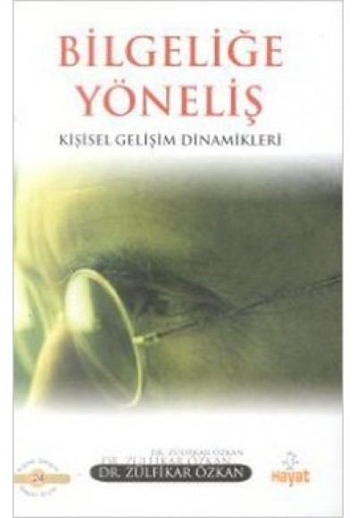 Bilgeliğe Yöneliş